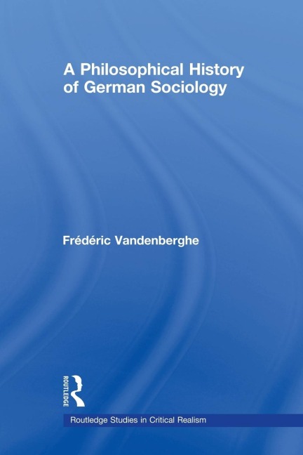 A Philosophical History of German Sociology