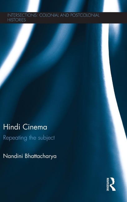 Hindi Cinema: Repeating the Subject