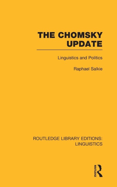 The Chomsky Update (RLE Linguistics A: General Linguistics)