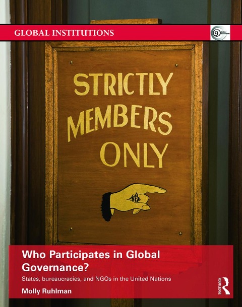 Who Participates in Global Governance?: States, bureaucracies, and NGOs in the United Nations