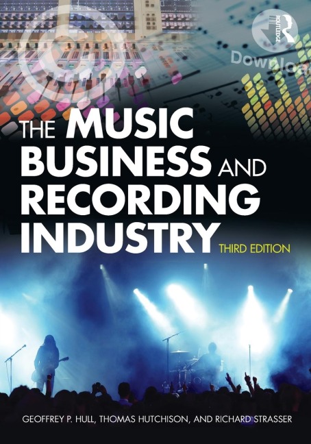 The Music Business and Recording Industry