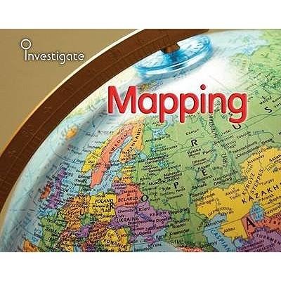 Mapping. Louise Spilsbury