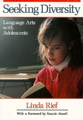 Seeking Diversity: Language Arts with Adolescents