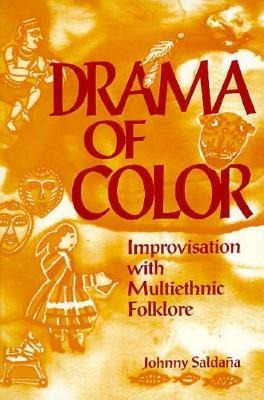 Drama of Color: Improvisation with Multiethnic Folklore