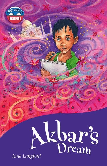 Storyworlds Bridges Stage 11 Akbars Dream (single)