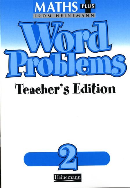 Maths Plus Word Problems 2: Teachers Book