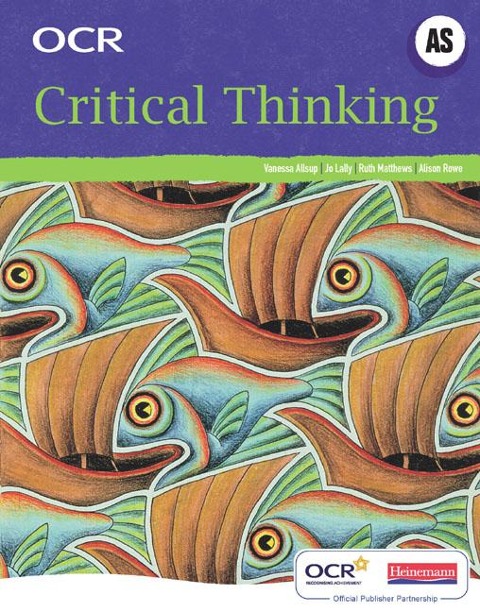 OCR a Level Critical Thinking Student Book (As)