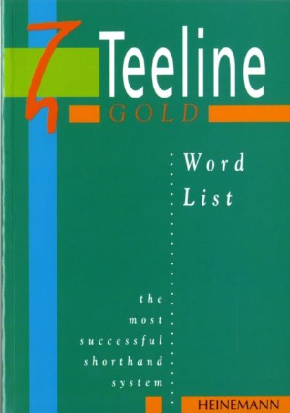 Teeline Gold Word List