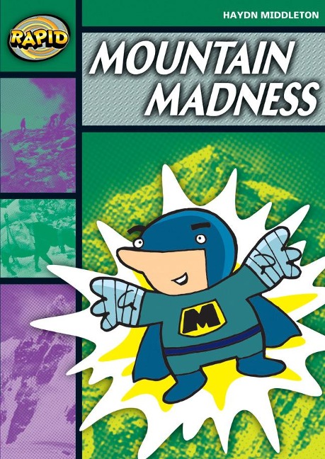 Rapid Reading: Mountain Madness (Stage 5, Level 5b)