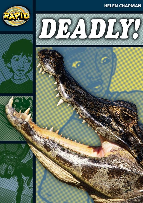 Rapid Reading: Deadly (Stage 6 Level 6b)