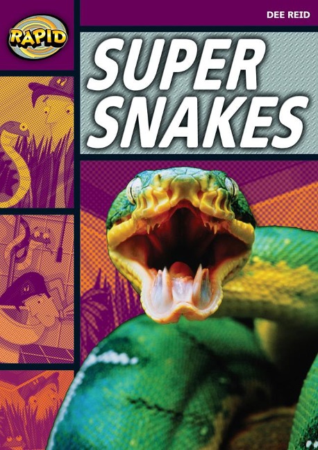 Rapid Reading: Super Snakes (Stage 1, Level 1a)
