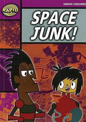 Rapid Reading: Space Junk! (Stage 3, Level 3a)