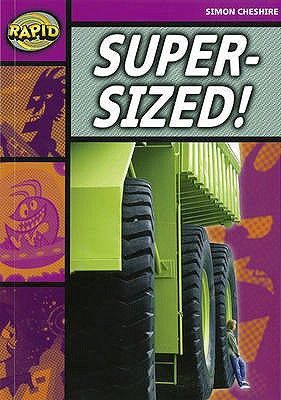 Rapid Reading: Super-Sized (Stage 3, Level 3a)