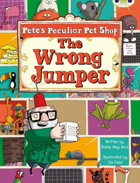 Bug Club Guided Fiction Year Two Purple A Petes Peculiar Pet Shop: The Wrong Jumper