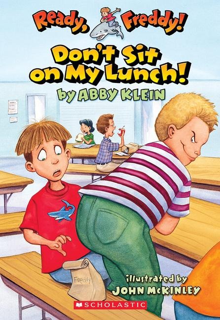 Dont Sit on My Lunch!