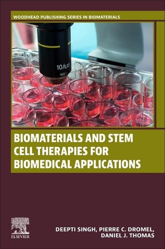 Biomaterials and Stem Cell Therapies for Biomedical Applications