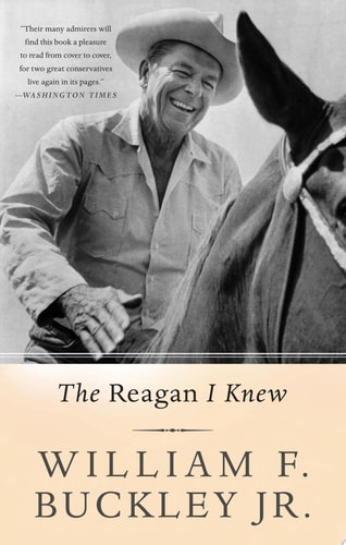 The Reagan I Knew