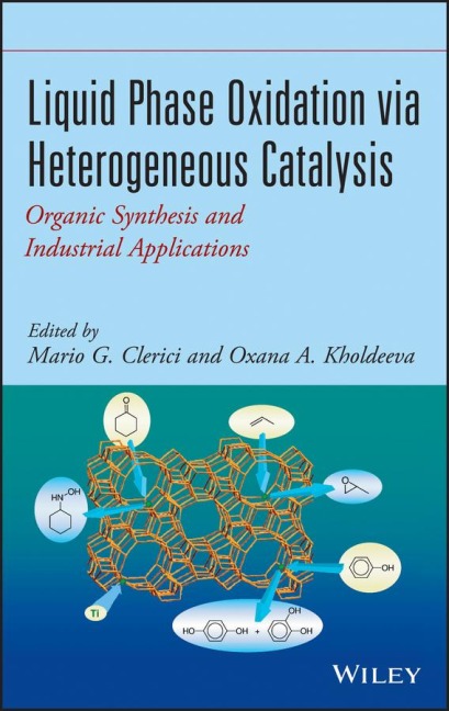 Liquid Phase Oxidation Via Heterogeneous Catalysis: Organic Synthesis and Industrial Applications