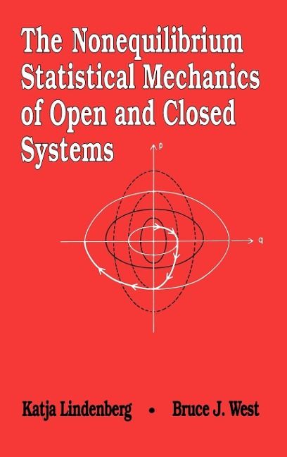 The Nonequilibrium Statistical Mechanics of Open and Closed Systems