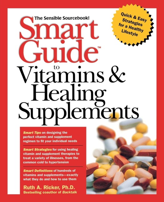 Smart Guide to Vitamins & Healing Supplements