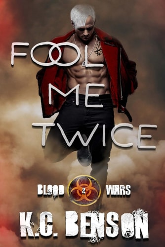 Fool Me Twice (Blood Wars)