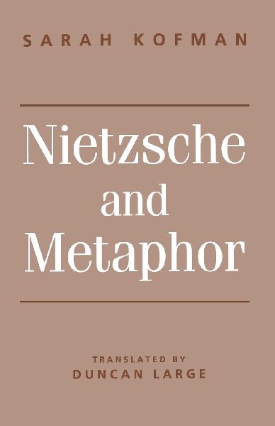 Nietzsche and Metaphor
