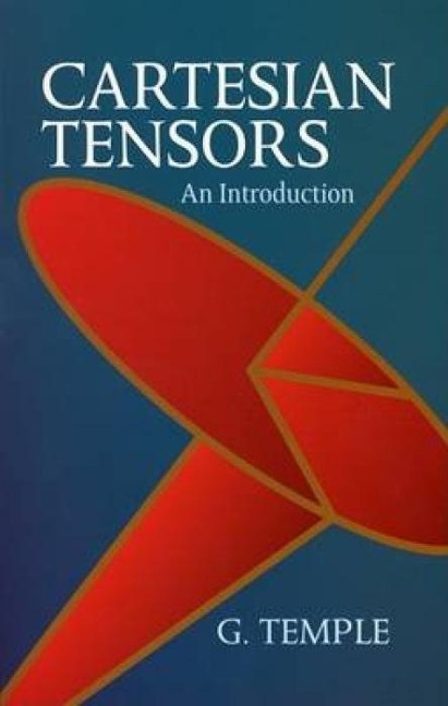 Cartesian Tensors: An Introduction