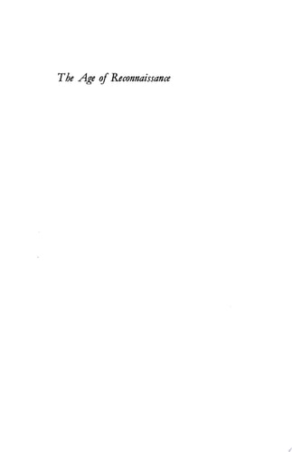 The Age of Reconnaissance Discovery, Exploration, and Settlement, 1450-1650