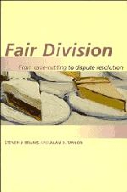 Fair Division: From Cake-Cutting to Dispute Resolution