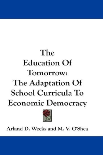 The Education Of Tomorrow: The Adaptation Of School Curricula To Economic Democracy