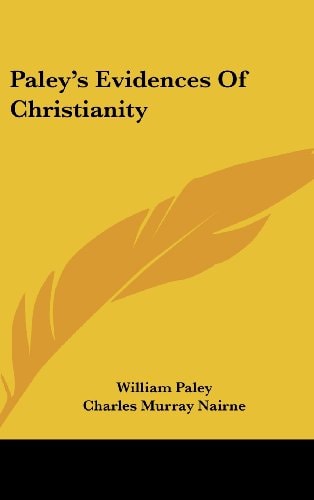 Paley's Evidences Of Christianity