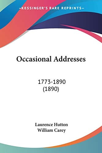 Occasional Addresses: 1773-1890 (1890)