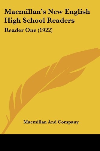 Macmillan's New English High School Readers: Reader One (1922)
