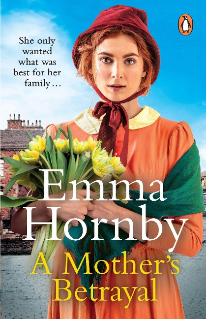 A Mothers Betrayal: A heart-stopping and compelling Victorian saga from the bestselling author of A Shilling for a Wife