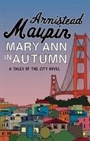Mary Ann in Autumn: Tales of the City 8