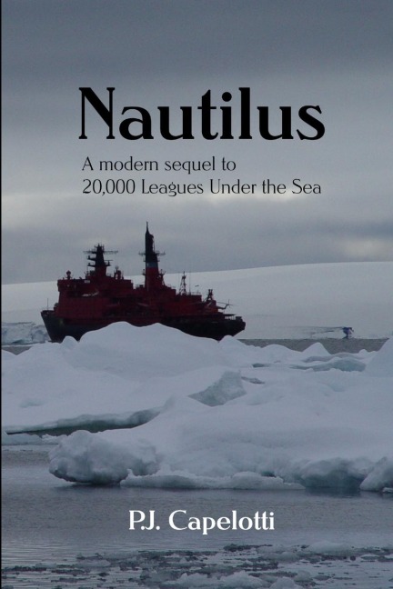 Nautilus: a modern sequel to 20,000 Leagues Under the Sea