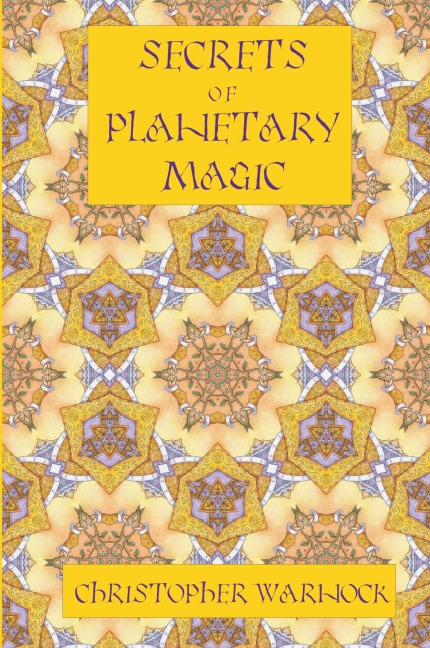 Secrets of Planetary Magic 3rd Edition