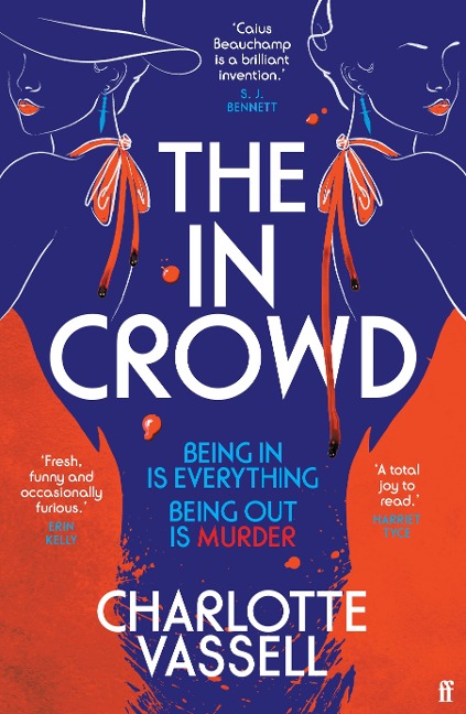 The In Crowd: Agatha Christie meets Made in Chelsea in this witty and addictive whodunnit