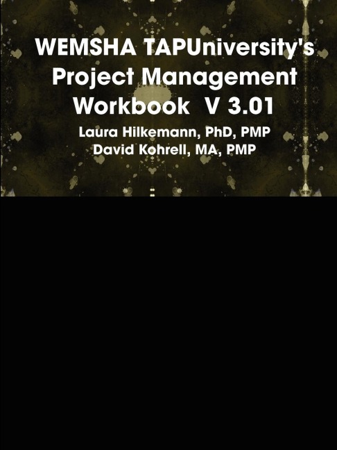 WEMSHA TAPUniversitys Project Management Workbook  V 3.01