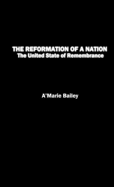The Reformation of a Nation