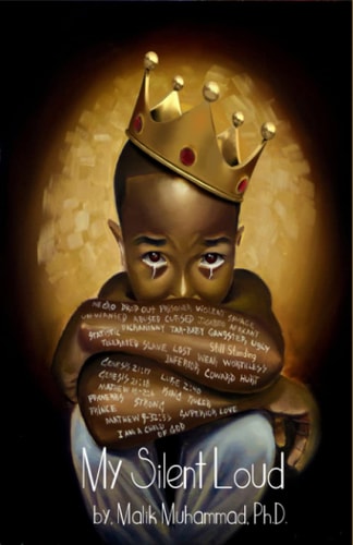 My Silent Loud The Voice Inside Every Little Black Boy
