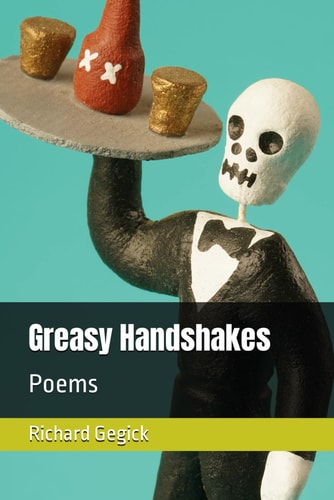 Greasy Handshakes Poems