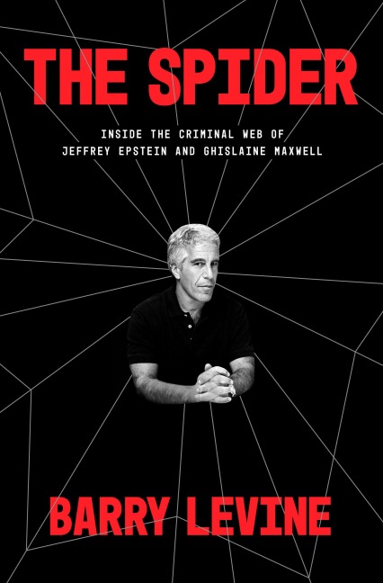 The Spider: Inside the Tangled Web of Jeffrey Epstein and Ghislaine Maxwell