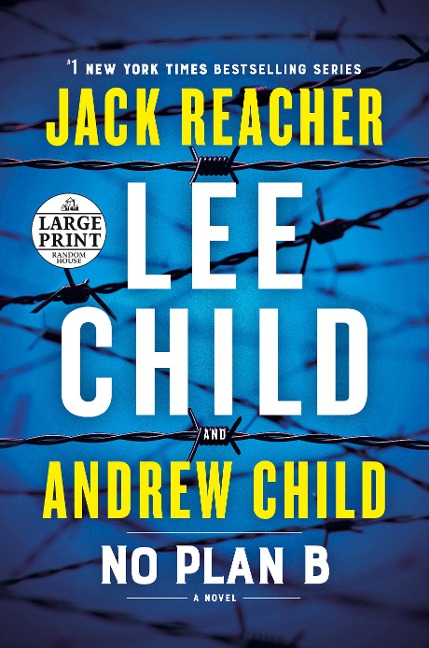 No Plan B: A Jack Reacher Novel