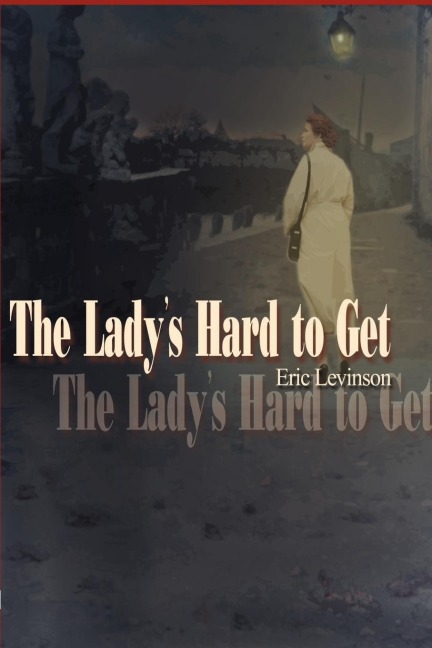 The Ladys Hard to Get