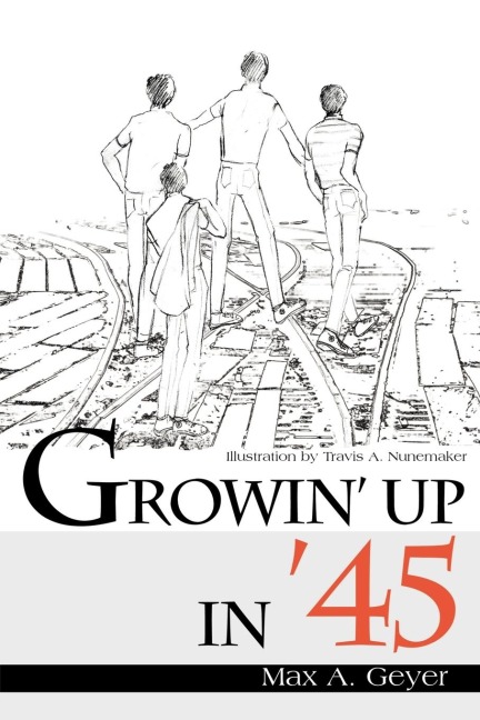 Growin Up in 45