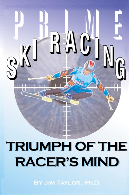 Prime Ski Racing: Triumph of the Racers Mind