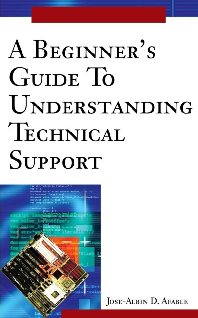 A Beginners Guide To Understanding Technical Support
