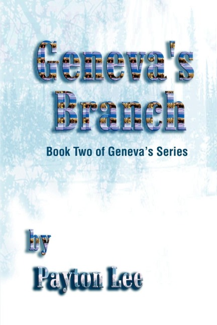 Genevas Branch: Book Two of Geneva S Series