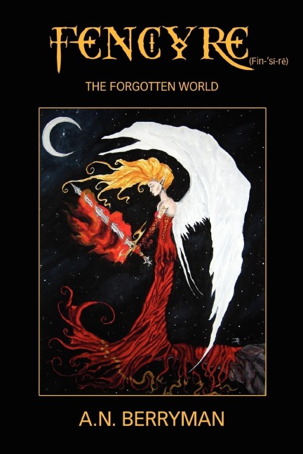 Fencyre: The Forgotten World